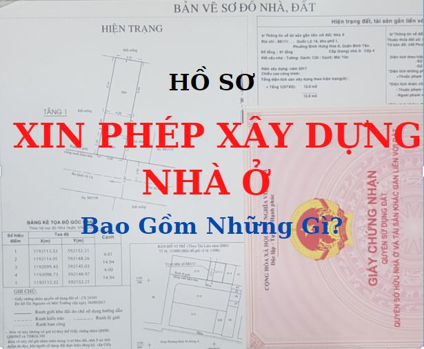 HỒ SƠ XIN PHÉP XÂY DỰNG NHÀ Ở
